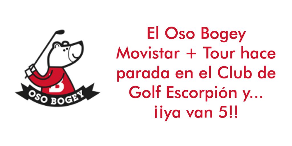  Oso Bogey en Club de Golf Escorpión