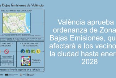 València aprueba la ordenanza de Zona de Bajas Emisiones, que no afectará a los vecinos de la ciudad hasta enero de 2028